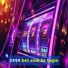 2959 bet.com.br login